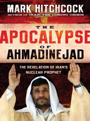 cover image of The Apocalypse of Ahmadinejad